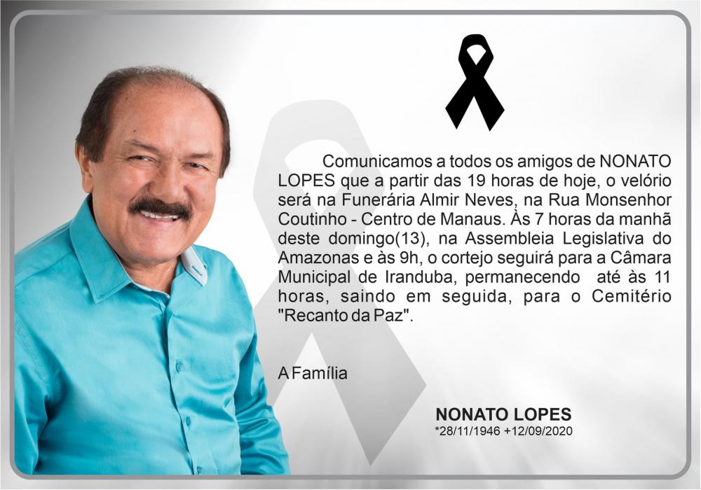 O prefeito de Manaus, Arthur Virgílio Neto, lamentou a morte do ex-prefeito de Iranduba, Nonato Lopes, 71, ocorrida na manhã deste sábado, 12/9, vítima de Covid-19. 