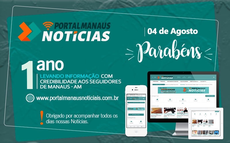 Um ano de história: uma breve visão da trajetória do Portal Manaus Notícias até hoje